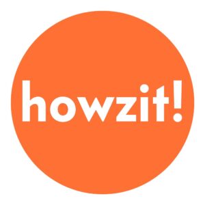 howzit